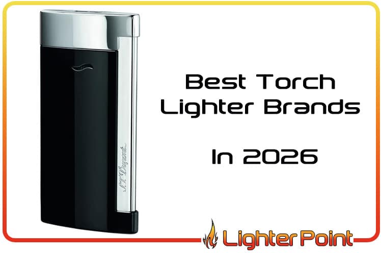 Best-Torch-Lighter-Brands-In-2026